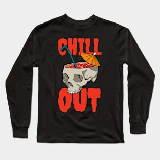 Chill out skull cocktail punch drink Long Sleeve T-Shirt